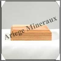 PRESENTOIR - BOIS - SOCLE : 10x60x60 mm (B6)